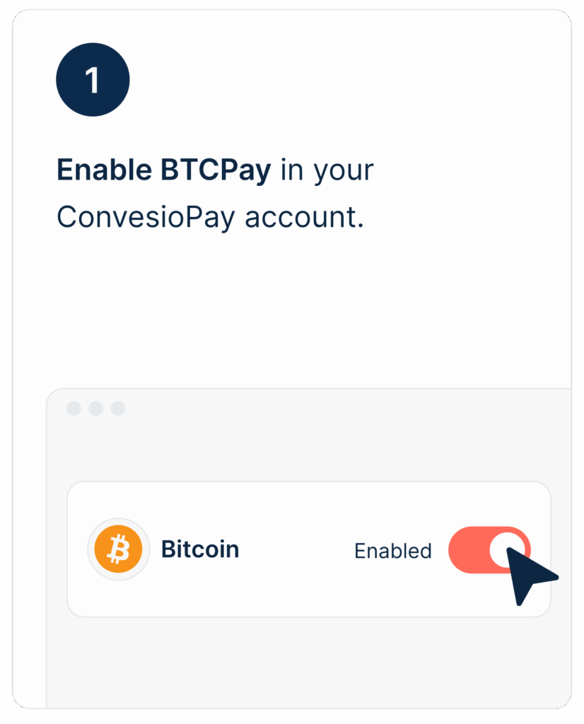 Enable BTC Pay in your ConvesioPay account